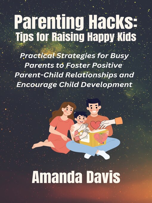Title details for Parenting Hacks by Amanda Davis - Available